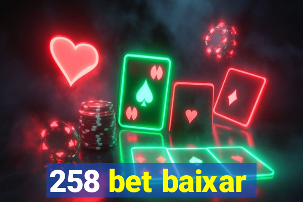 258 bet baixar